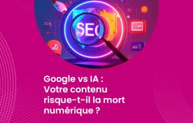 Google vs IA - Votre contenu risque-t-il la mort numérique ?_IMG_blog_unovia